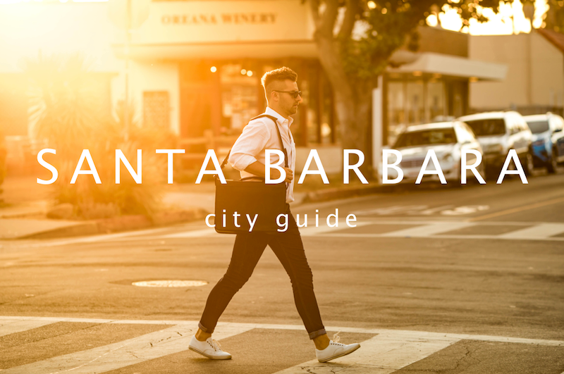 LIFESTYLE // Santa Barbara City Guide
